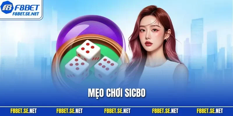 Mẹo chơi sicbo