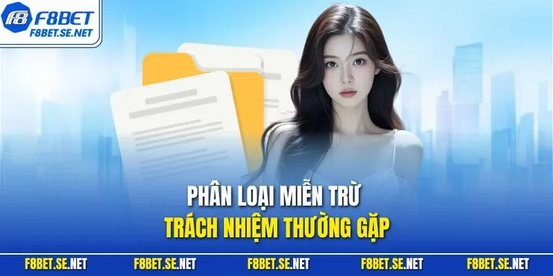 Phân loại miễn trừ trách nhiệm thường gặp